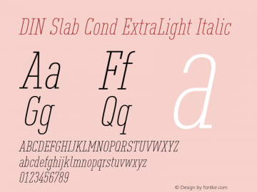 DIN Slab Cond ExtraLight Italic Version 1.00图片样张