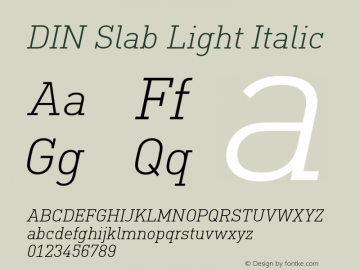 DIN Slab Light Italic Version 1.00图片样张