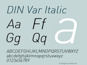 DIN Var Italic Version 1.00图片样张