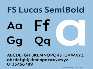 FS Lucas SemiBold Version 1.03;PS 001.002;hotconv 1.0.88;makeotf.lib2.5.64775图片样张
