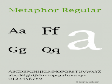 Metaphor Regular Version 1.000;PS 001.000;hotconv 1.0.38 Font Sample
