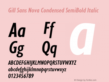 Gill Sans Nova Cn SemiBold It Version 1.00图片样张