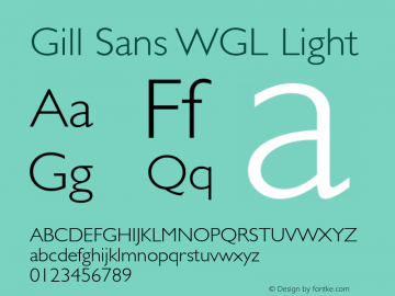 Gill Sans WGL Light Version 1.00 Build 1000图片样张