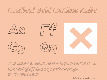 Grafical Bold Outline Italic Version 1.000;hotconv 1.0.109;makeotfexe 2.5.65596图片样张