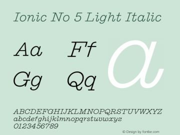 Ionic No 5 Light Italic Version 1.00图片样张