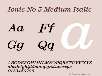 Ionic No 5 Medium Italic Version 1.00图片样张