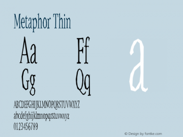 Metaphor Thin Version 001.000 Font Sample