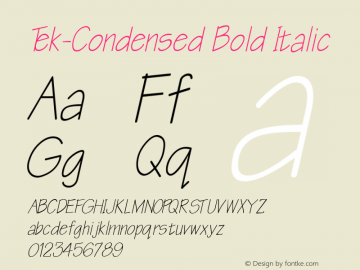 Tek-Condensed Bold Italic 1.0/1995: 2.0/2001图片样张