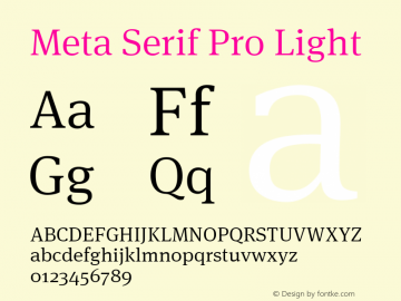 Meta Serif Pro Light Version 7.600, build 1030, FoPs, FL 5.04图片样张