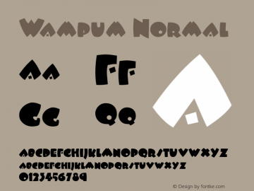 Wampum Normal Macromedia Fontographer 4.1 9/20/96 Font Sample