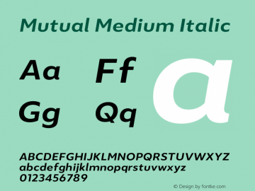 Mutual Medium Italic Version 1.00图片样张