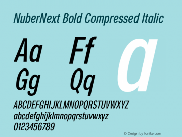 NuberNext Bold Compressed Italic Version 001.002 February 2020图片样张