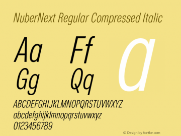 NuberNext Regular Compressed Italic Version 001.002 February 2020图片样张