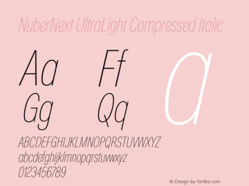 NuberNext UltraLight Compressed Italic Version 001.002 February 2020图片样张
