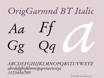 OrigGarmnd BT Italic Version 1.01 emb4-OT图片样张