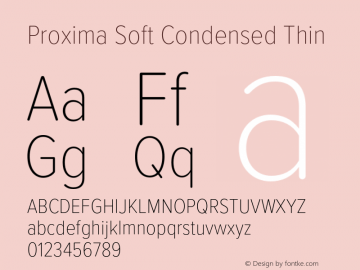Proxima Soft Cond Thin Version 1.005;PS 001.005;hotconv 1.0.88;makeotf.lib2.5.64775图片样张