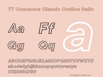 TT Commons Classic Outline Italic Version 2.110.25052021图片样张