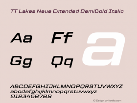 TT Lakes Neue Extended DemiBold Italic Version 1.100.14042021图片样张