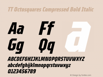 TT Octosquares Compressed Bold Italic 1.000图片样张