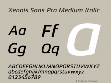 XenoisSansPro-MediumItalic Version 1.00图片样张