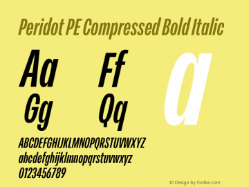 Peridot PE Compressed Bold Italic Version 1.000 | web-otf图片样张