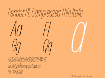 Peridot PE Compressed Thin Italic Version 1.000 | web-otf图片样张