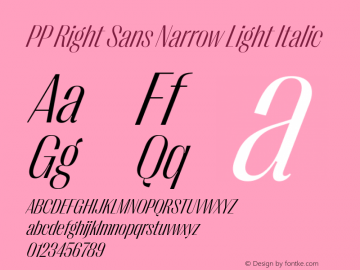 PP Right Sans Narrow Light Italic Version 1.000 | web-ttf图片样张