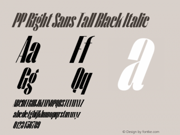 PP Right Sans Tall Black Italic Version 1.000 | web-ttf图片样张