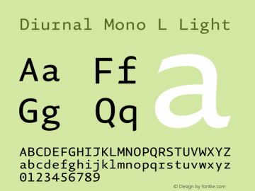 Diurnal Mono L Light Version 1.000;hotconv 1.0.117;makeotfexe 2.5.65602图片样张