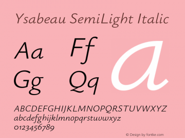 Ysabeau SemiLight Italic Version 0.028;FEAKit 1.0图片样张