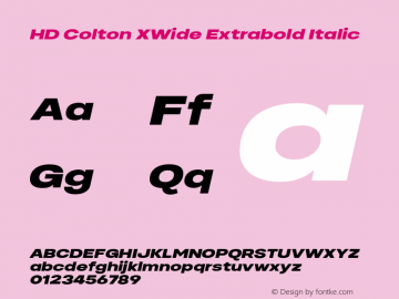 HD Colton XWide Extrabold Italic Version 1.000;FEAKit 1.0图片样张