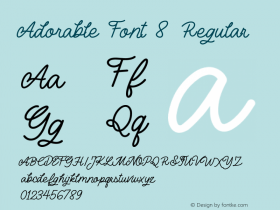 Adorable Font 8 Regular Version 1.000;hotconv 1.0.109;makeotfexe 2.5.65596图片样张