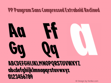 PP Pangram Sans Compressed Extrabold Reclined Version 2.000 | FøM Fix图片样张