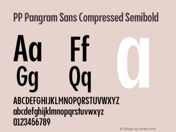 PP Pangram Sans Compressed Semibold Version 2.000 | FøM Fix图片样张