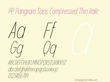 PP Pangram Sans Compressed Thin Italic Version 2.000 | FøM Fix图片样张