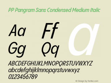 PP Pangram Sans Condensed Medium Italic Version 2.000 | FøM Fix图片样张