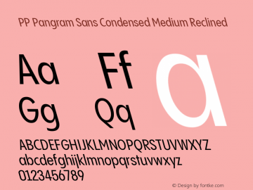 PP Pangram Sans Condensed Medium Reclined Version 2.000 | FøM Fix图片样张