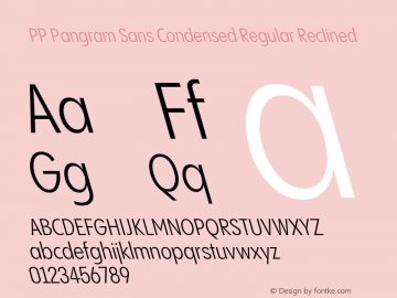 PP Pangram Sans Condensed Regular Reclined Version 2.000 | FøM Fix图片样张