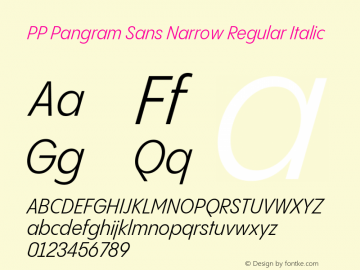 PP Pangram Sans Narrow Regular Italic Version 2.000 | FøM Fix图片样张