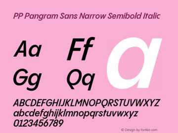 PP Pangram Sans Narrow Semibold Italic Version 2.000 | FøM Fix图片样张