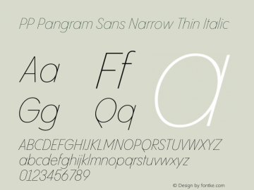 PP Pangram Sans Narrow Thin Italic Version 2.000 | FøM Fix图片样张