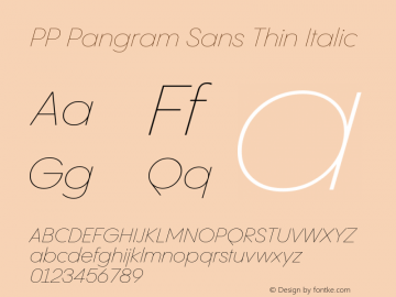 PP Pangram Sans Thin Italic Version 2.000 | FøM Fix图片样张