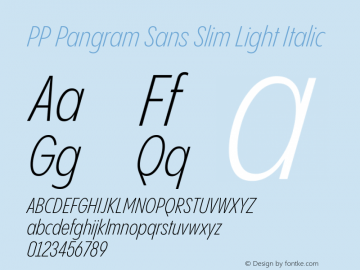 PP Pangram Sans Slim Light Italic Version 2.000 | FøM Fix图片样张