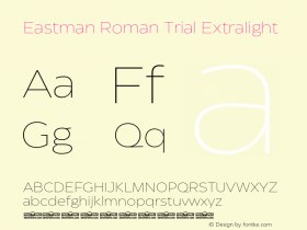 Eastman Roman Trial XLt Version 3.001;hotconv 1.0.109;makeotfexe 2.5.65596图片样张