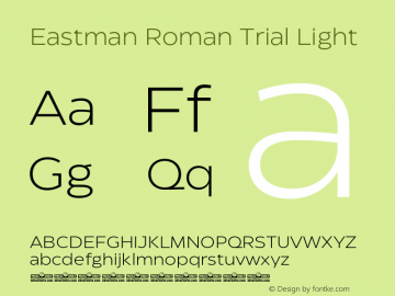 Eastman Roman Trial Lt Version 3.001;hotconv 1.0.109;makeotfexe 2.5.65596图片样张