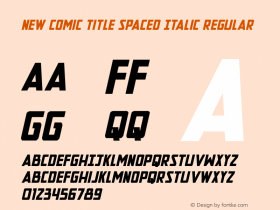 New Comic Title Spaced Italic Version 2.0; 2022图片样张