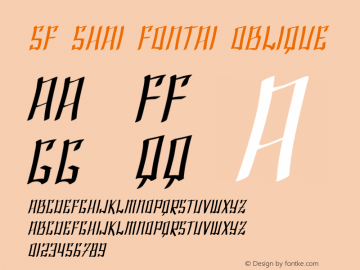 SF Shai Fontai Oblique ver 1.0; 2000. Freeware for non-commercial use. Font Sample