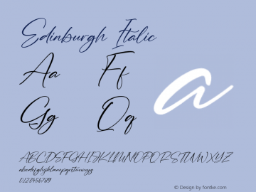 Edinburgh Italic Version 1.00;March 25, 2022;FontCreator 13.0.0.2683 64-bit图片样张