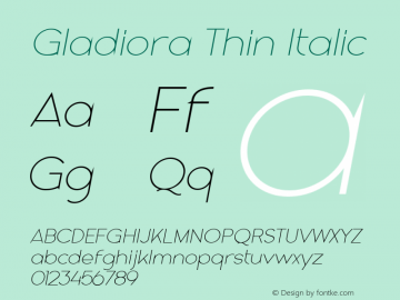 Gladiora Thin Italic Version 1.000图片样张