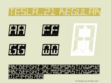TESLA_21 Regular Version 1.01 2006 Font Sample